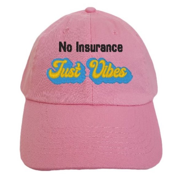 No Insurance Just Vibes Hat - Picture 1 of 6